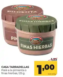 Alimerka CASA TARRADELLAS Paté a la pimienta o finas hierbas oferta