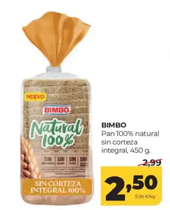 Alimerka BIMBO Pan 100% natural sin corteza integral oferta
