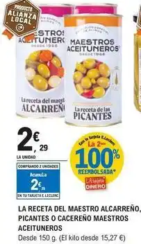 E.Leclerc Maestro - la receta del maestro alcarreño, picantes o cacereno maestros aceituneros oferta