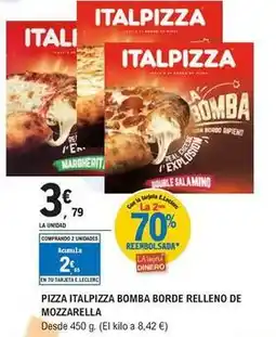 E.Leclerc Italpizza - pizza bomba borde relleno de mozzarella oferta