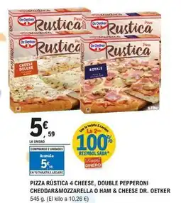 E.Leclerc Dr oetker - pizza rustica 4 cheese, double pepperoni cheddar&mozzarella o ham & cheese dr. oetker oferta