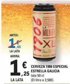 E.Leclerc Estrella galicia - cerveza 1906 especial oferta