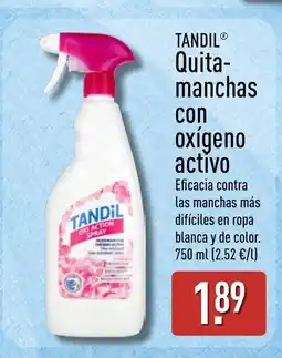 ALDI TANDIL Quita- manchas con oxígeno activo oferta