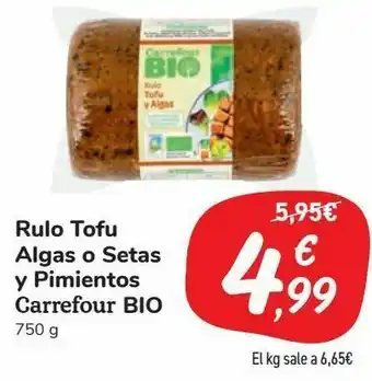 Carrefour Market Rulo tofu algas o setas y pimientos carrefour bio oferta