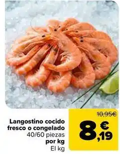 Carrefour Langostino cocido fresco o congelado oferta