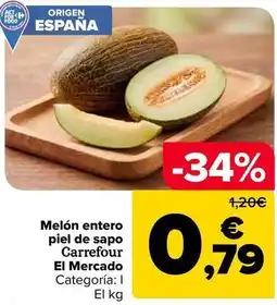 Carrefour Carrefour el mercado - melón entero piel de sapo oferta