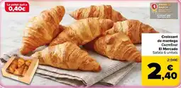 Carrefour Market Carrefour el mercado - croissant de mantequilla oferta