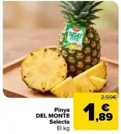 Carrefour Market Selecta - piña del monte oferta