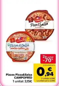 Carrefour Market Campofrío - pizzas pizza&salsa oferta