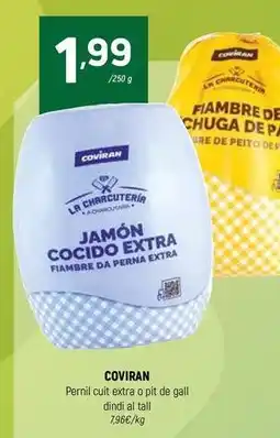 Coviran Coviran - pernil couit extra o pit de gall dindi al tall oferta