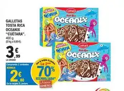 E.Leclerc Cuétara - galletas tosta rica oceanix oferta