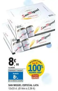E.Leclerc San miguel - especial lata oferta