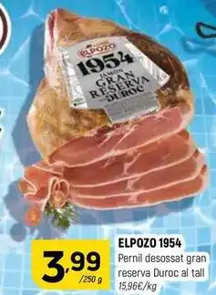 Coviran Elpozo - pernil desossat gran reserva duroc al tall oferta
