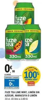 E.Leclerc Fuze tea - limon sin azucar, maracuya o limon oferta