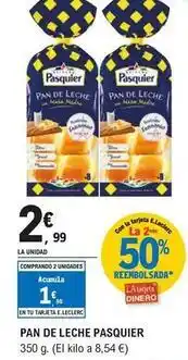 E.Leclerc Pasquier - pan de leche oferta