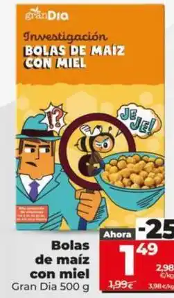 Dia Gran dia - bolas de maíz con miel oferta