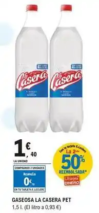 E.Leclerc La casera - gaseosa pet oferta