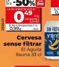 Dia El águila - cerveza sin filtrar oferta