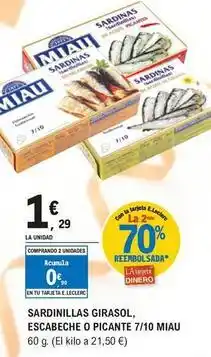 E.Leclerc Miau - sardinillas girasol,escabeche o picante 7/10 oferta