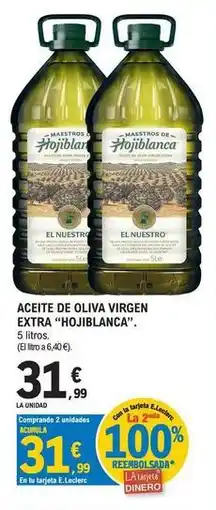 E.Leclerc Hojiblanca - aceite de oliva virgen extra oferta