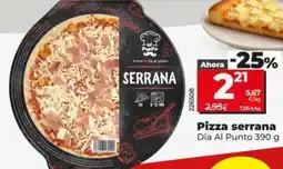Dia Dia al punto - pizza serrana oferta