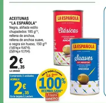 E.Leclerc LA ESPAÑOLA Aceitunas oferta