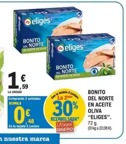 E.Leclerc ELIGES Bonito del norte en aceite oliva oferta