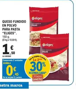 E.Leclerc ELIGES Queso fundido en polvo para pasta oferta