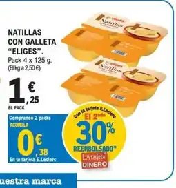 E.Leclerc ELIGES Natillas con galleta oferta