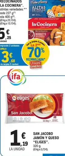 E.Leclerc ELIGES San jacobo jamón y queso oferta
