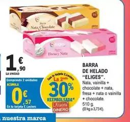 E.Leclerc ELIGES Barra de helado oferta
