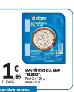 E.Leclerc ELIGES Magníficas del mar oferta
