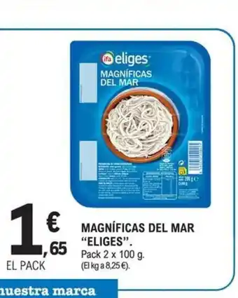 E.Leclerc ELIGES Magníficas del mar oferta
