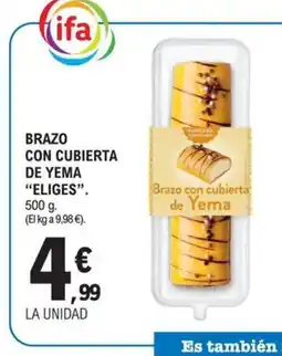 E.Leclerc ELIGES Brazo con cubierta de yema oferta