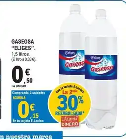 E.Leclerc ELIGES Gaseosa oferta