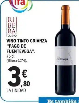 E.Leclerc PAGO DE FUENTEVEGA Vino tinto crianza oferta