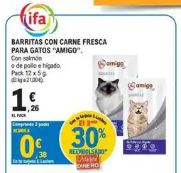 E.Leclerc AMIGO Barritas con carne fresca para gatos oferta