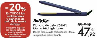 Carrefour Babyliss plancha de pelo 2516pe gama midnight luxe oferta