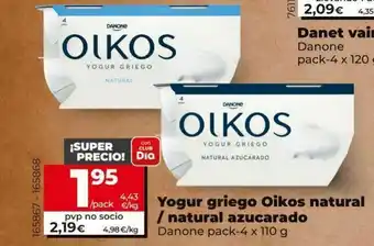 Maxi Dia Yogur griego oikos natural /natural azucarado danone pack-4 x 110g oferta