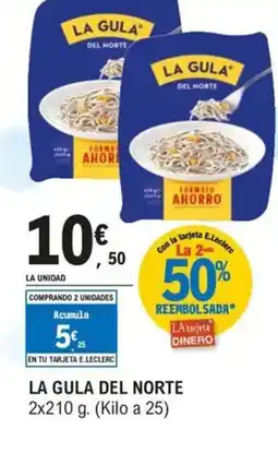 E.Leclerc LA GULA DEL NORTE oferta
