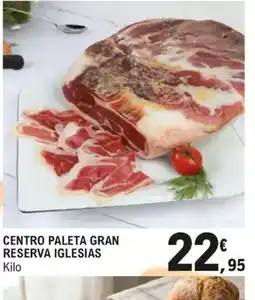 E.Leclerc Centro paleta gran reserva iglesias oferta
