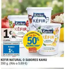 E.Leclerc KAIKU Kefir natural o sabores oferta
