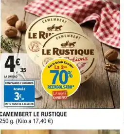 E.Leclerc LE RUSTIQUE Camembert oferta
