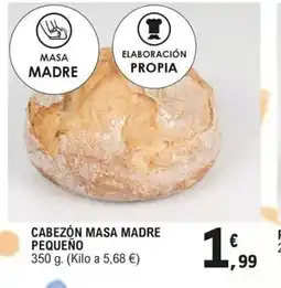 E.Leclerc Cabezón masa madre pequeño oferta
