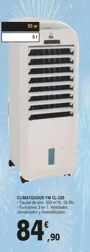 E.Leclerc Climatizador fm cl-220 oferta