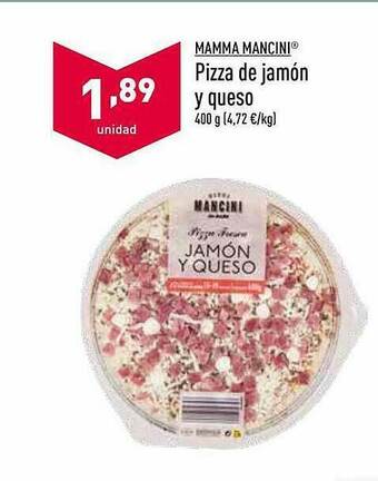 ALDI Mamma Mancini Pizza De Jamón Y Queso oferta