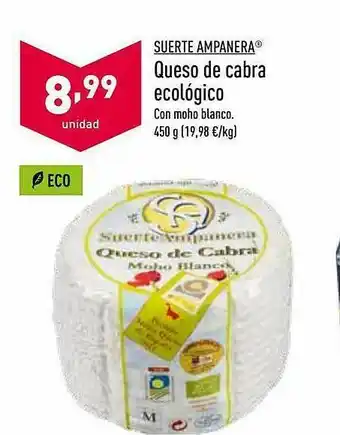 ALDI Suerte Ampanera Queso De Cabra Ecológico oferta