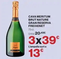 Hipercor Freixenet - cava meritum brut nature gran reserva oferta