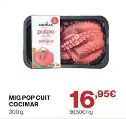 Hipercor Cocimar - mig pop cuit oferta