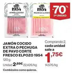 El Corte Inglés Elpozo - jamón cocido extra o pechuga de pavo corte fresco 1954 oferta
